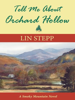 cover image of Tell Me About Orchard Hollow